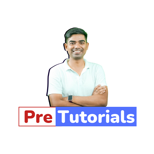Pre Tutorials