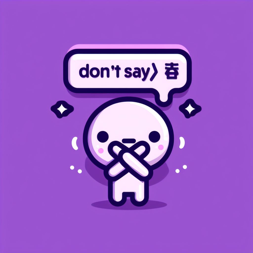 Don't Say The Word