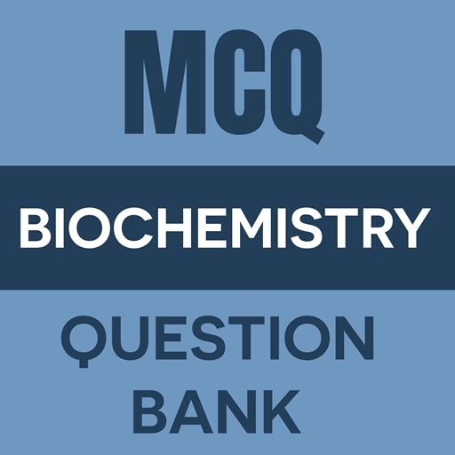 Biochemistry MCQ Question Bank