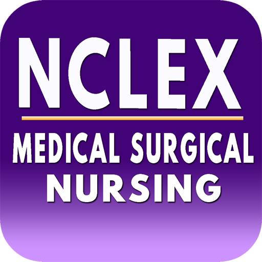 Medical Surgical Nursing NCLEX