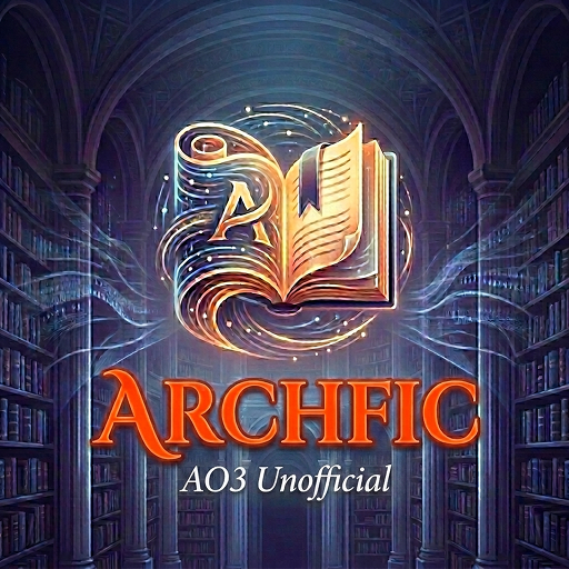 ArchFic: AO3 Unofficial Reader