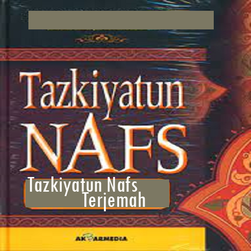 Tazkiyatun Nafs Terjemah