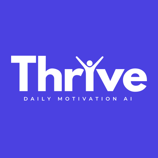 Thrive - Daily Motivation AI