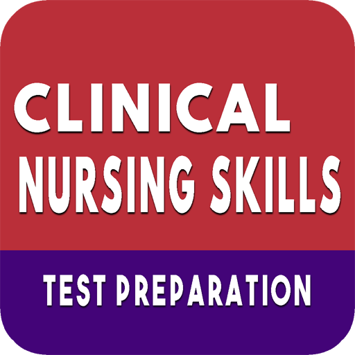 Clinical Nursing Skills