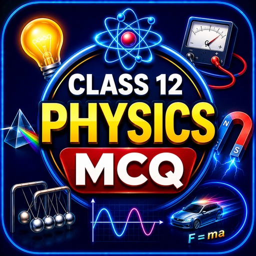 Class 12 Physics MCQ