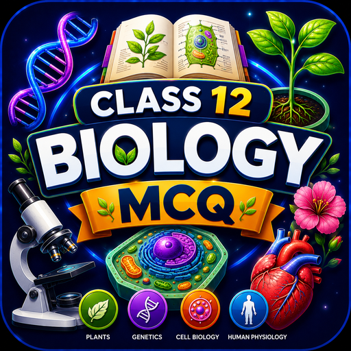 Class 12 Biology MCQ