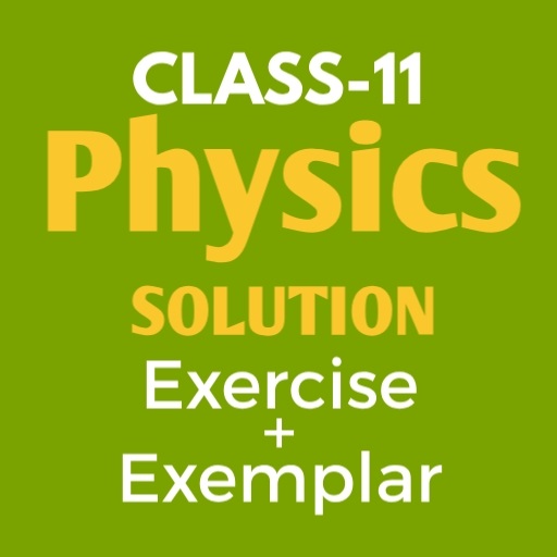 11Th Physics NCERT Solutions