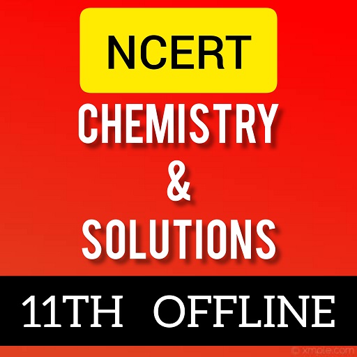 Class 11th Chemistry NCERT B&S