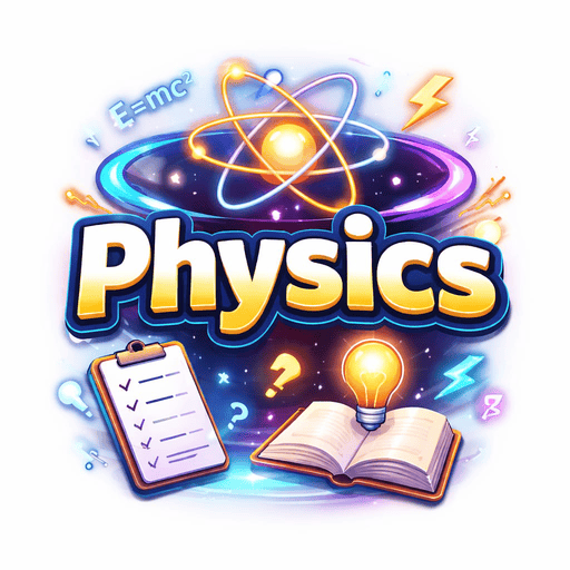 Physics ; MCQs and Quiz Prep