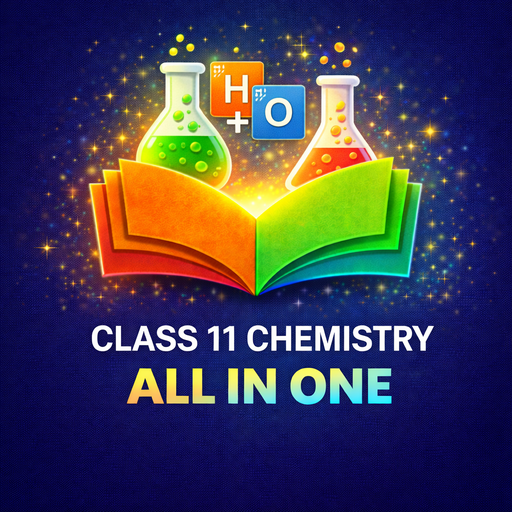 Class 11 Chemistry All in One