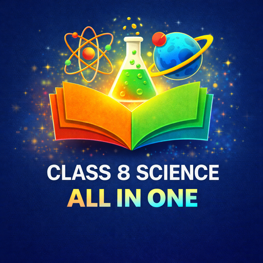 Class 8 Science All in One
