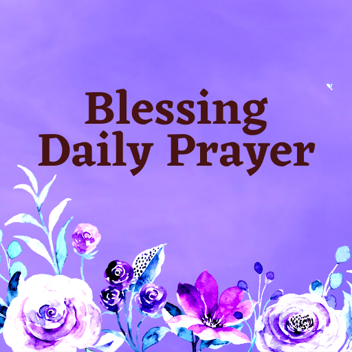 Blessing Daily Prayer