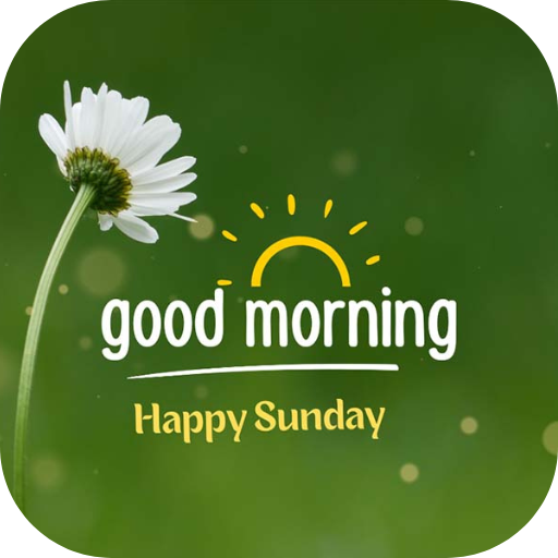 Happy Sunday Morning