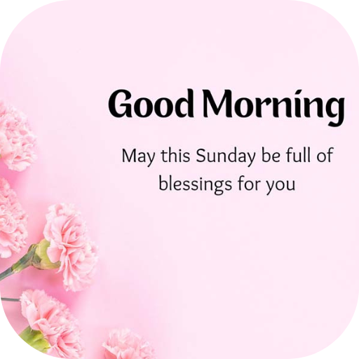 Good Morning Sunday Wishes