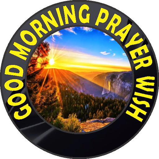 Good Morning Prayer Wishes
