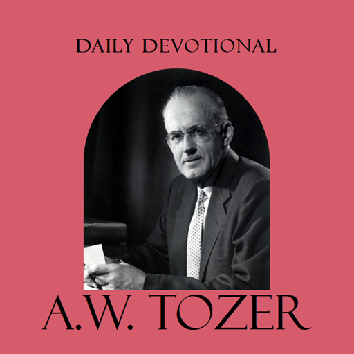 AW Tozer Devotionals - Daily