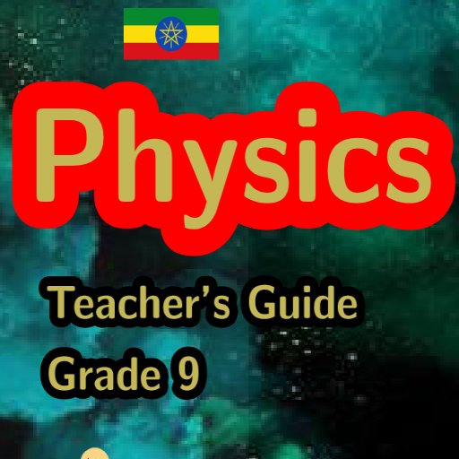 Physics Grade 9 Teacher Guide