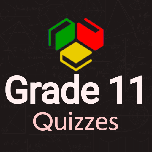 Ethio Learn : Grade 11 Quizzes