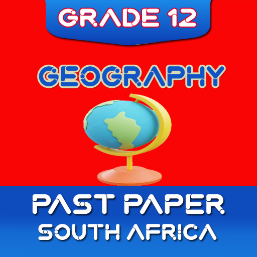 Geography Grade 12 Past Papers
