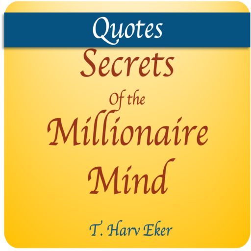 Secret Millionaire Mind Quotes