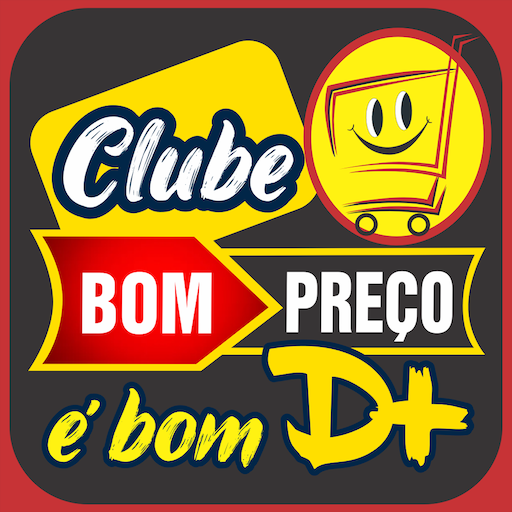 Clube Bom Preço é Bom D+