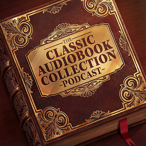 Classic Audiobook Collection
